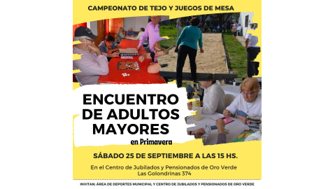ADULTOS MAYORES: ESTE SÁBADO SE REALIZARÁ  UN CAMPEONATO DE TEJO Y JUEGOS DE MESA