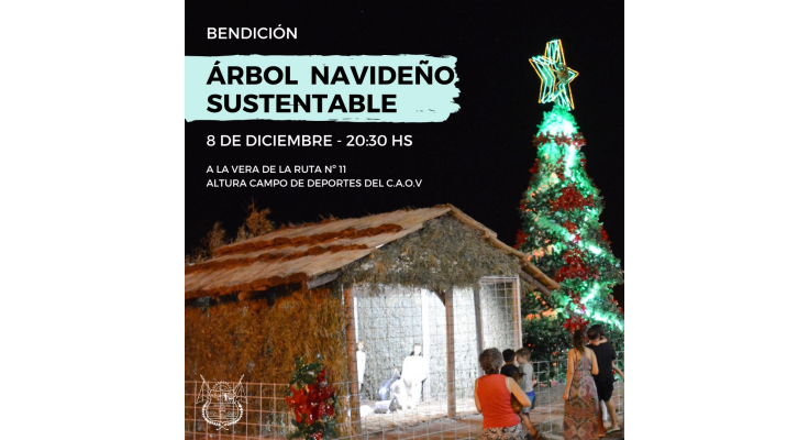 BENDICIÓN DEL ÁRBOL NAVIDEÑO SUSTENTABLE