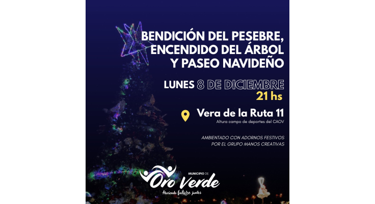 Bendición del pesebre, encendido del árbol y Paseo navideño