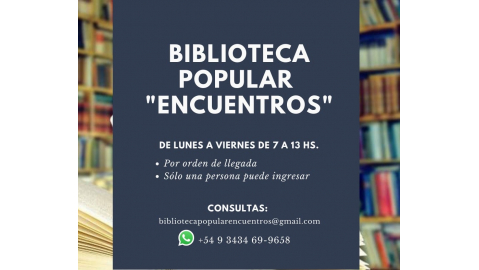 BIBLIOTECA POPULAR “ENCUENTROS”: DÍAS Y HORARIOS DE FUNCIONAMIENTO
