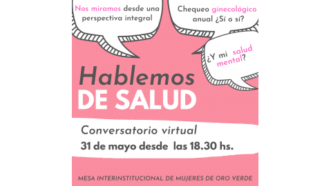 CONVERSATORIO VIRTUAL “HABLEMOS DE SALUD”: UNA MIRADA INTEGRAL SOBRE LA SALUD DE LAS MUJERES