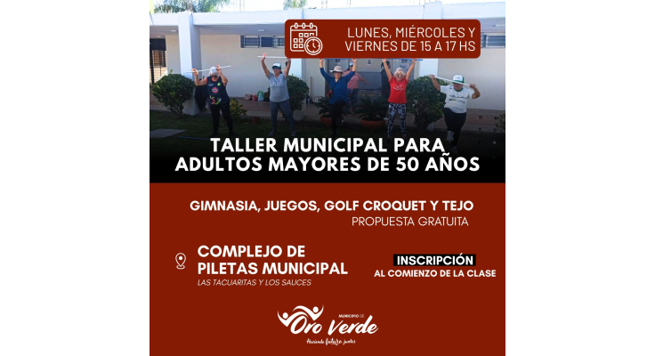 Cupos disponibles para el Taller municipal de adultos mayores de 50 años