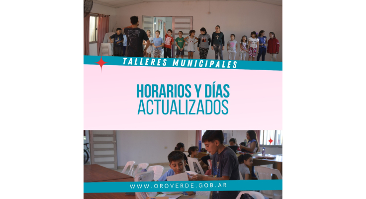 Días y horarios actualizados de los talleres municipales
