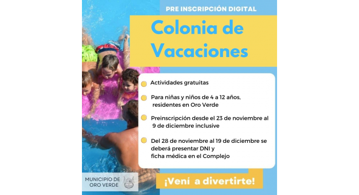 HAY TIEMPO HASTA ESTE VIERNES PARA INSCRIBIRSE A LA COLONIA DE VACACIONES MUNICIPAL