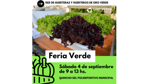 LA FERIA VERDE SE REALIZARÁ EN EL QUINCHO DEL POLIDEPORTIVO MUNICIPAL