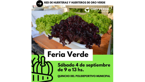LA FERIA VERDE SE REALIZARÁ EN EL QUINCHO DEL POLIDEPORTIVO MUNICIPAL