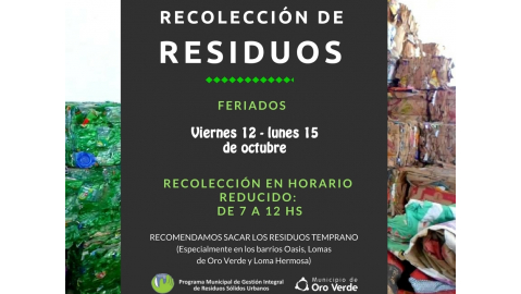 La recolección de residuos será en horario reducido durante el fin de semana largo