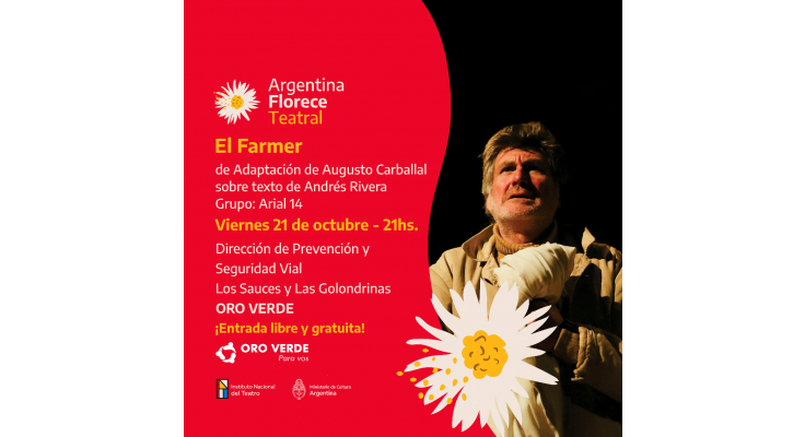 LLEGA A ORO VERDE LA OBRA TEATRAL “EL FARMER”