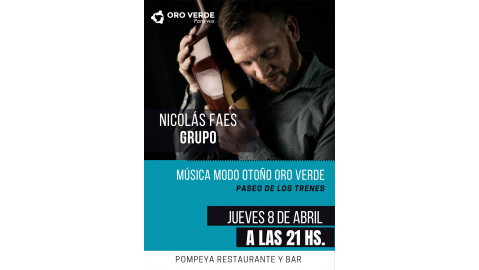 NICOLÁS FAES GRUPO SE PRESENTA EN MÚSICA MODO OTOÑO EN EL PASEO DE LOS TRENES
