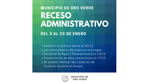 RECESO ADMINISTRATIVO DEL MUNICIPIO DE ORO VERDE