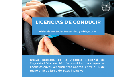 RECORDAMOS LA PRÓRROGA PARA LAS LICENCIAS DE CONDUCIR CON VENCIMIENTO ENTRE EL 15 DE MAYO Y 15 DE JUNIO