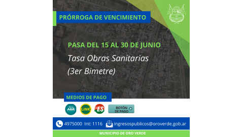 RECORDAMOS QUE SE PRORROGÓ EL VENCIMIENTO DE LA TASA POR OBRAS SANITARIAS