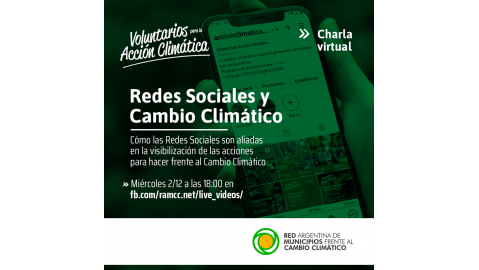 SEGUNDA CHARLA VIRTUAL VOLUNTARIOS PARA LA ACCIÓN CLIMÁTICA: REDES SOCIALES Y CAMBIO CLIMÁTICO
