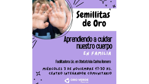 SEMILLITAS DE ORO: NUEVO TALLER “APRENDIENDO A CUIDAR NUESTRO CUERPO EN FAMILIA” EN EL CIC