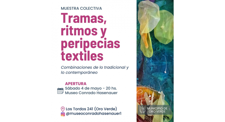 Tramas, ritmos y peripecias textiles en el Museo Conrado Hasenauer