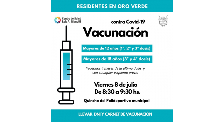 VACUNACIÓN COVID-19: SE APLICARÁN  TERCERAS Y CUARTAS DOSIS ESTE VIERNES 8 DE JULIO